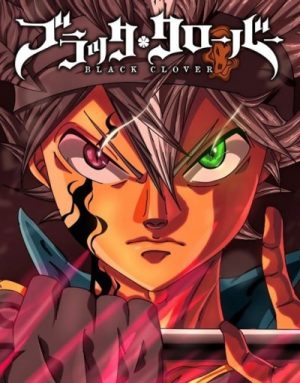 Black Clover แบล็คโคลเวอร์ ตอนที่ 1-170 ซับไทย